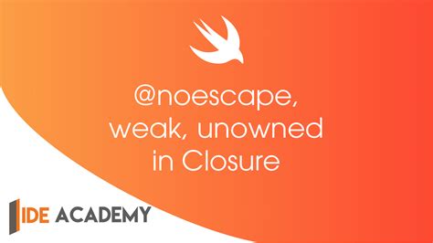 Also, closures in Swift are similar to blocks in Objective-C and other. . Swift58 closure need weak unwon